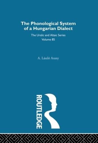 Beispielbild fr The Phonological System of a Hungarian Dialect zum Verkauf von Blackwell's