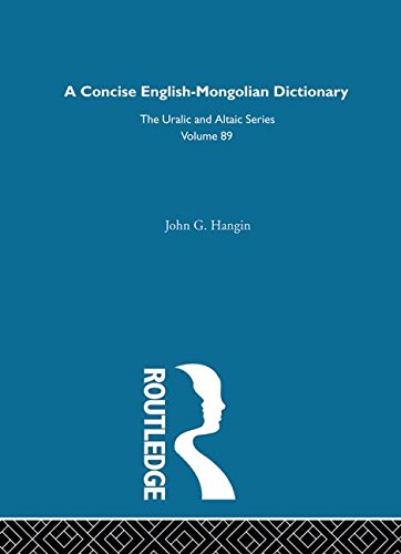 Imagen de archivo de A Concise English-Mongolian Dictionary (Uralic and Altaic) a la venta por Books Puddle