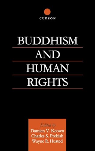 Stock image for Buddhism and Human Rights (RoutledgeCurzon Critical Studies in Buddhism) for sale by Chiron Media