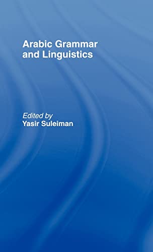 9780700710072: Arabic Grammar and Linguistics