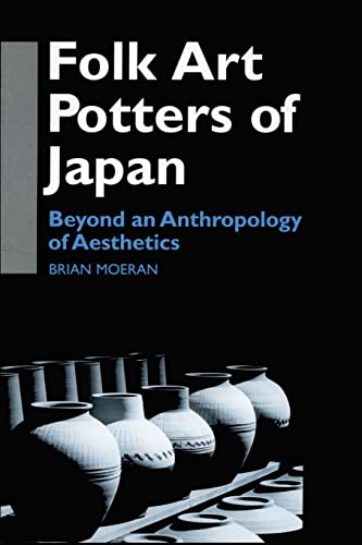 9780700710393: Folk Art Potters of Japan (Anthropology of Asia)