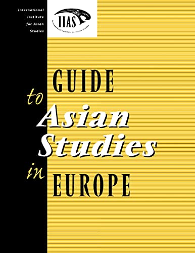 Beispielbild fr Guide to Asian Studies in Europe zum Verkauf von Blackwell's