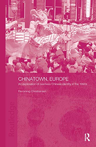 Imagen de archivo de Chinatown, Europe: An Exploration of Overseas Chinese Identity in the 1990s (Chinese Worlds) a la venta por Chiron Media