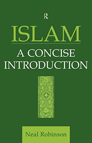 Imagen de archivo de Islam: A Concise Introduction a la venta por ThriftBooks-Atlanta