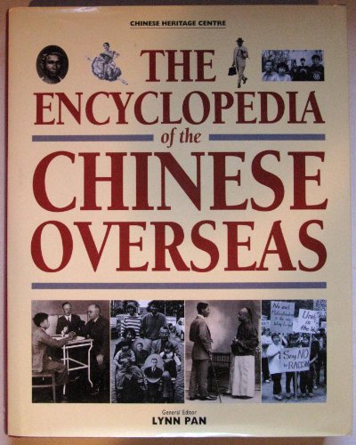 9780700711222: Encyclopedia of the Chinese Overseas (Chinese Worlds)