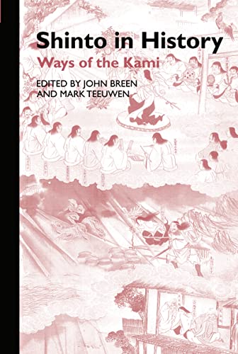 9780700711703: Shinto in History: Ways of the Kami (Routledge Studies in Asian Religion)