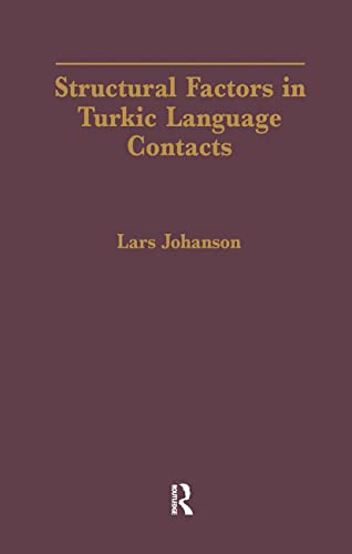 Stock image for Structural Factors in Turkic Language Contacts for sale by Revaluation Books