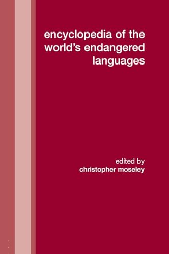 Stock image for Encyclopedia of the World's Endangered Languages for sale by Better World Books