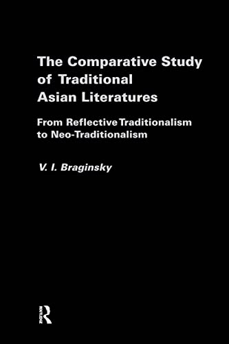 Beispielbild fr The Comparative Study of Traditional Asian Literatures zum Verkauf von Books Puddle