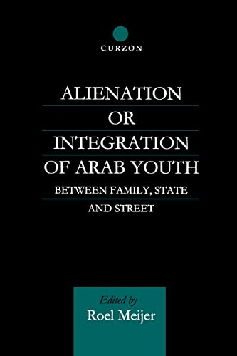 Beispielbild fr Alienation or Integration of Arab Youth zum Verkauf von Ammareal
