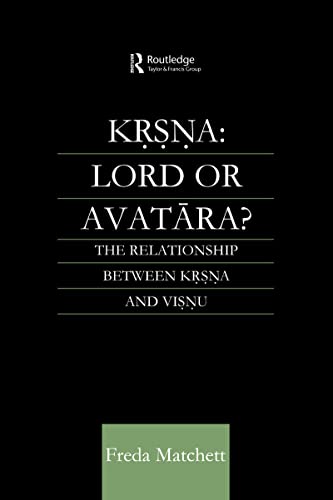 Beispielbild fr Krsna: Lord or Avatara?: The Relationship Between Krsna and Visnu: Lord or Avatara? - The Relationship Between Krishna and Vishnu (Routledge Studies in Asian Religion) zum Verkauf von Chiron Media