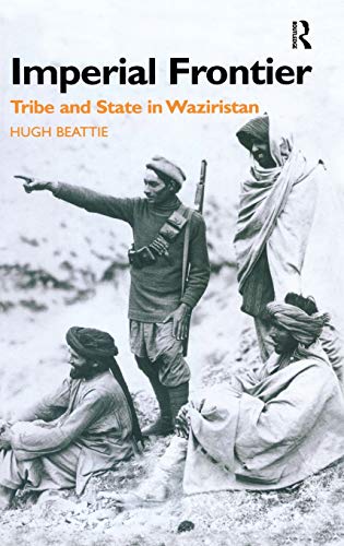 Stock image for Imperial Frontier: Tribe and State in Waziristan for sale by Chiron Media