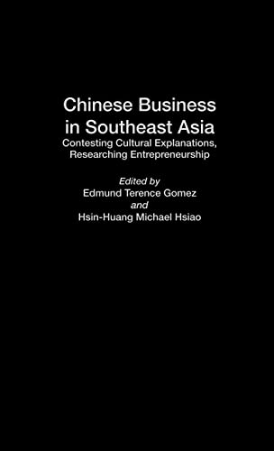 Imagen de archivo de Chinese Business in Southeast Asia : Contesting Cultural Explanations, Researching Entrepreneurship a la venta por Blackwell's