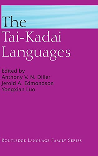 Stock image for The Tad-Kadai Languages (Routledge Language Family) (Routledge Language Family Series) for sale by Chiron Media