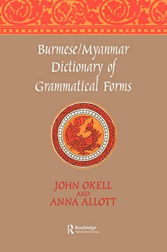 Beispielbild fr Burmese/Myanmar Dictionary of Grammatical Forms zum Verkauf von Joseph Burridge Books