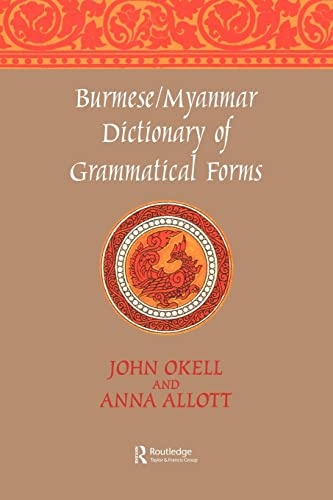 Stock image for Burmese/Myanmar Dictionary of Grammatical Forms for sale by Joseph Burridge Books