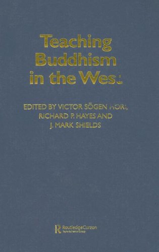 Stock image for Teaching Buddhism in the West: From the Wheel to the Web (Routledge Critical Studies in Buddhism) for sale by BookstoYou