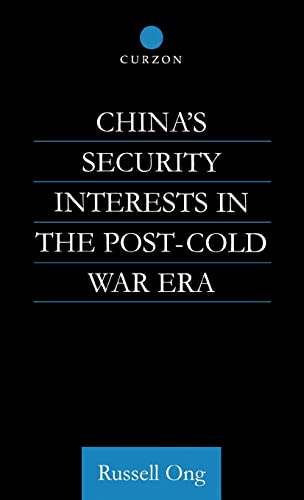 Beispielbild fr China's Security Interests in the Post-Cold War Era zum Verkauf von PsychoBabel & Skoob Books