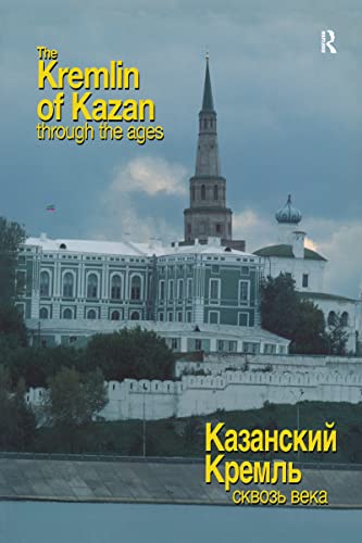 Beispielbild fr The Kremlin of Kazan Through the Ages zum Verkauf von ThriftBooks-Dallas