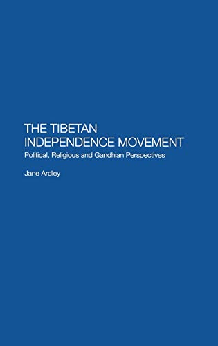 Imagen de archivo de The Tibetan Independence Movement: Political, Religious and Gandhian Perspectives a la venta por Chiron Media