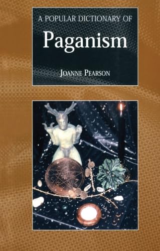 Stock image for A Popular Dictionary of Paganism for sale by Better World Books