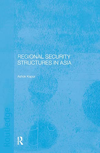 Imagen de archivo de Regional Security Structures in Asia a la venta por Chiron Media