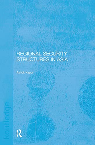 Stock image for Regional Security Structures in Asia for sale by Chiron Media