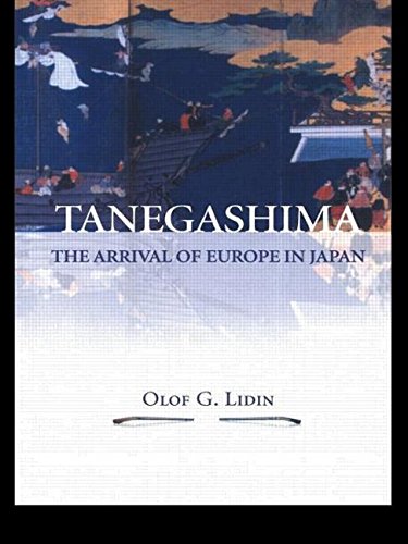 9780700716753: Tanegashima - The Arrival of Europe in Japan.