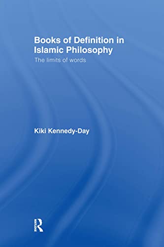 Beispielbild fr Books of Definition in Islamic Philosophy: The Limits of Words zum Verkauf von Anybook.com