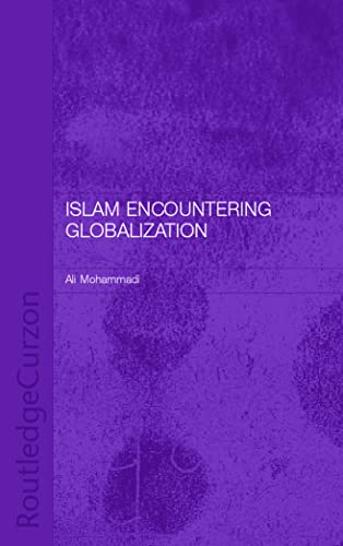 Imagen de archivo de Islam Encountering Globalisation a la venta por Bookmans