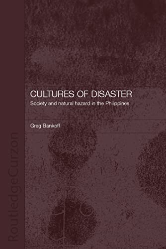 Beispielbild fr Cultures of Disaster: Society and Natural Hazard in the Philippines zum Verkauf von HALCYON BOOKS