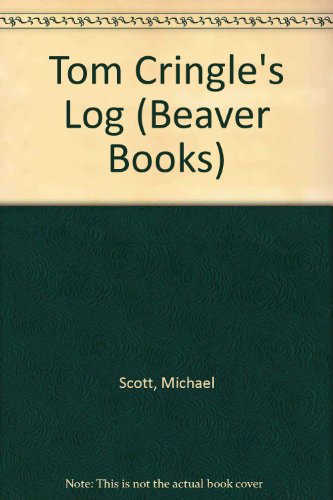 Tom Cringle's Log (Beaver Books) (9780701000271) by Michael Scott