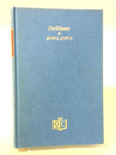Dubliners (Queen's Classics) (9780701002251) by James Joyce