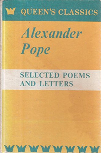 Beispielbild fr Selected Poems and Letters of Alexander Pope (Queen's Classics) zum Verkauf von WorldofBooks