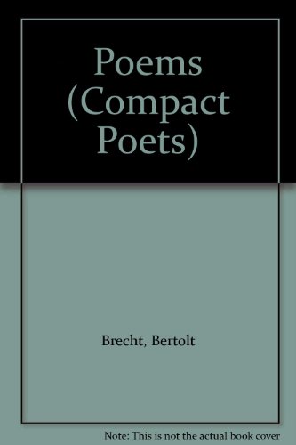 Beispielbild fr Poems: Bertolt Brecht (Compact Poets Series.) zum Verkauf von WorldofBooks