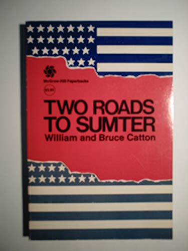 9780701025540: Two Roads to Sumter