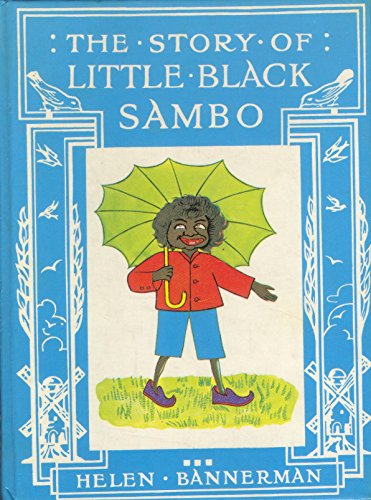 9780701100223: The Story of the Little Black Sambo