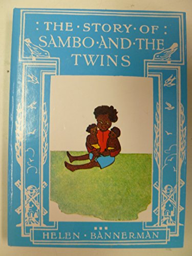 Stock image for The Story of Sambo and the Twins for sale by WorldofBooks