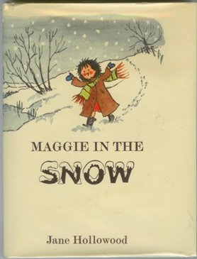 Beispielbild für Maggie in the Snow zum Verkauf von OwlsBooks