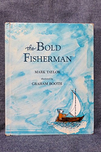 Bold Fisherman (9780701102630) by Mark Taylor