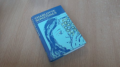 Charlotte Sometimes by Penelope Farmer Charlotte Sometimes by Penelope Farmer