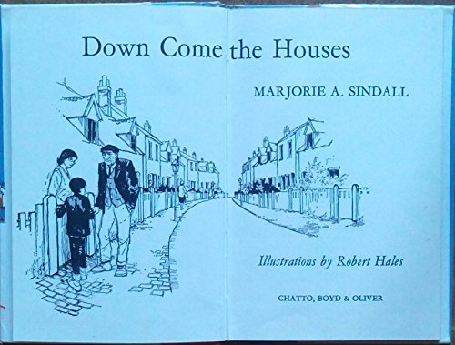 Stock image for Down Come the Houses for sale by madelyns books