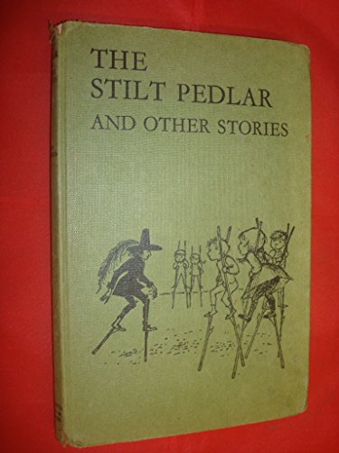 The Stilt Pedlar and Other Stories