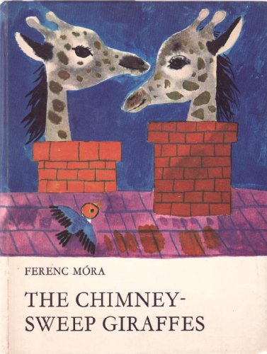 Stock image for Chimney Sweep Giraffes for sale by ThriftBooks-Dallas