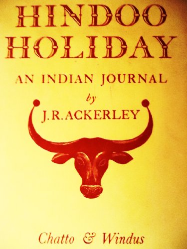 9780701105013: Hindoo Holiday - an Indian Journal
