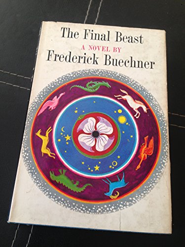 Stock image for Buechner Final Beast Buechner, Frederick for sale by Twice Sold Tales