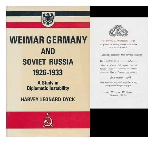 Stock image for Weimar Germany & Soviet Russia, 1926-1933: A Study in Diplomatic Instability for sale by Hennessey + Ingalls