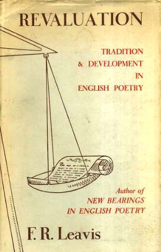 Beispielbild fr Revaluation: Tradition and Development in English Poetry zum Verkauf von WorldofBooks