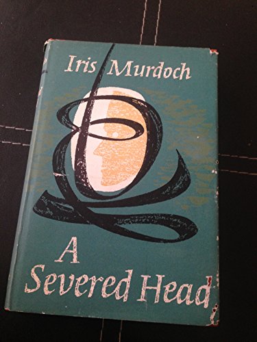 9780701109806: The Severed Head