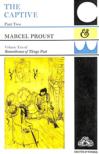 9780701110673: Captive: Pt. 2 (Proust, Marcel. Remembrance of things past, vol.10)